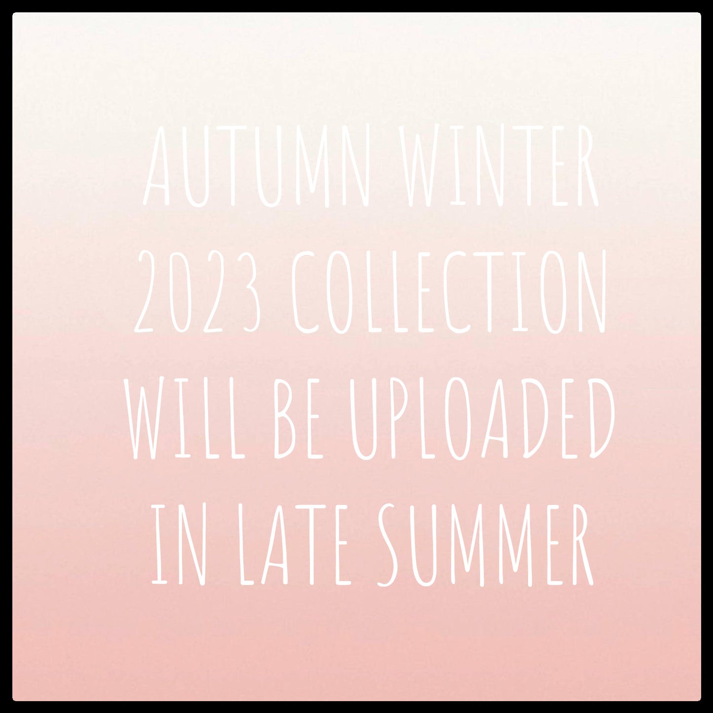 AUTUMN/WINTER 2023